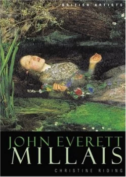 Image of John Everett Millais by Christine Riding Paperback