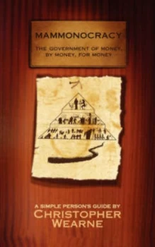 Image of Mammonocracy by Christopher Wearne Paperback