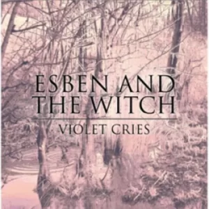 Image of Violet Cries by Esben and the Witch CD Album