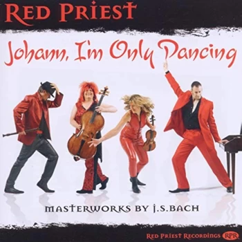 Image of Red Priest - Johann, I'm Only Dancing CD