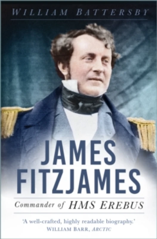 Image of James Fitzjames : Commander of HMS Erebus Paperback / softback