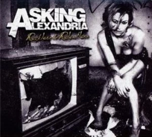 Image of Reckless & Relentless by Asking Alexandria CD Album