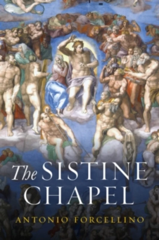 Image of The Sistine Chapel : History of a Masterpiece Paperback / softback