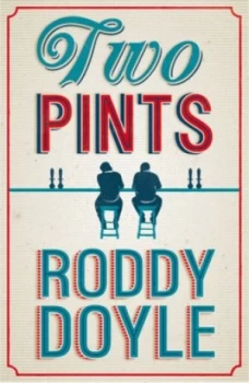 Image of Two Pints by Roddy Doyle Hardback