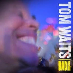 Image of Tom Waits - Bad As Me Vinyl