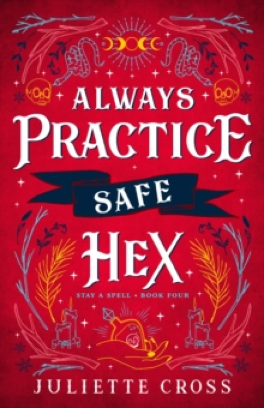 Image of Always Practice Safe Hex : Stay A Spell Book 4 Paperback / softback