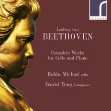 Image of Ludwig Van Beethoven: Complete Works for Cello and Piano