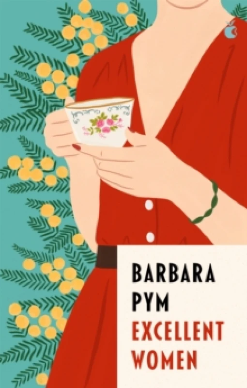 Image of Excellent Women : 'I'm a huge fan of Barbara Pym' Richard Osman Paperback / softback