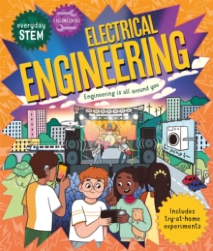 Image of Everyday STEM Engineering Electrical Engineering : Engineering is everywhere! Paperback / softback
