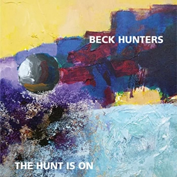 Image of Beck Hunters - The Hunt Is On CD