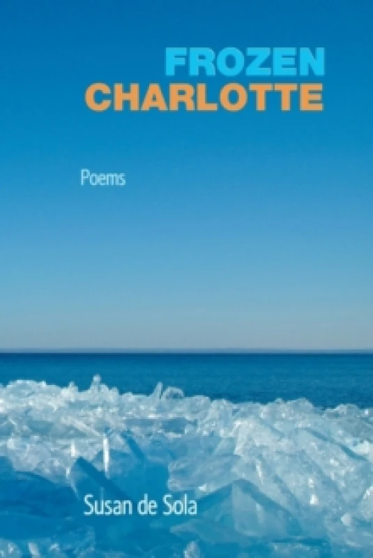 Image of Frozen Charlotte : Poems Paperback / softback