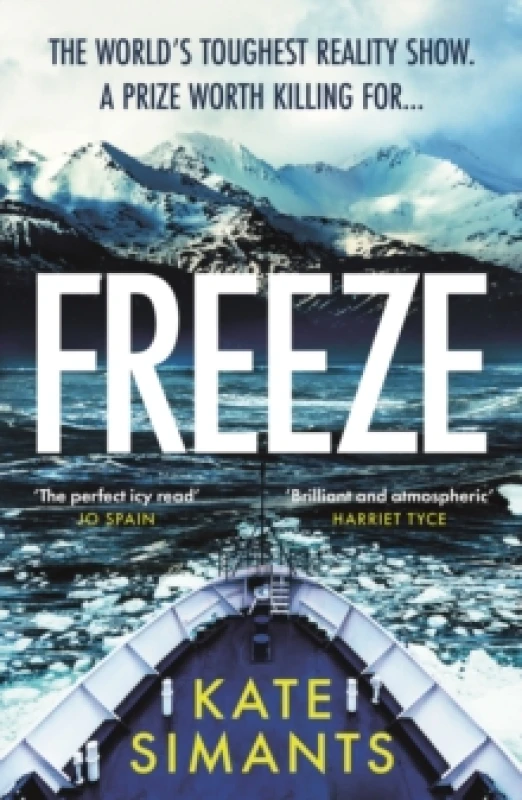 Image of Freeze : the Chilling Richard and Judy Book Club Pick Paperback / softback