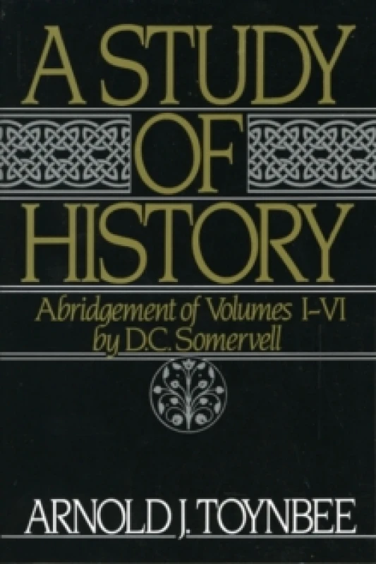 Image of A Study of History Volume I Abridgement of Volumes I-Vi by Arnold J Toynbee Paperback