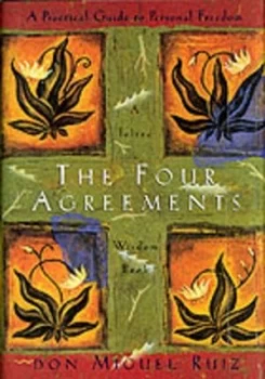 Image of Four Agreements by Don Miguel Ruiz Hardback