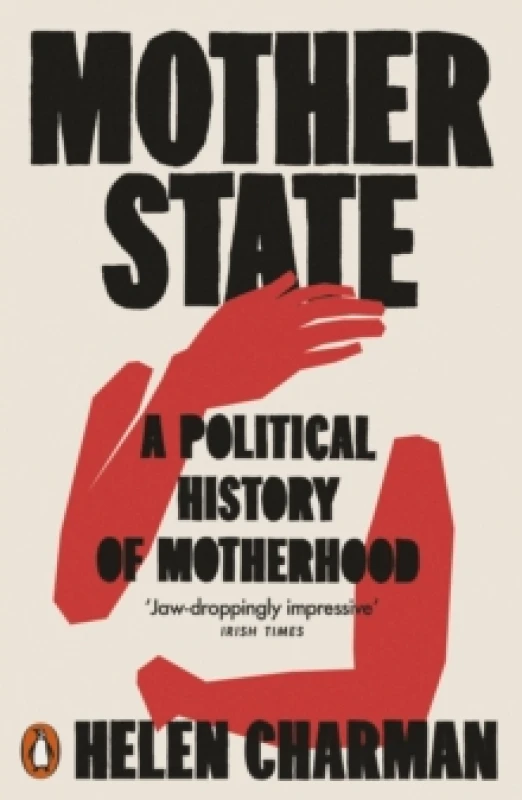 Image of Mother State. Paperback. By Helen Charman Books