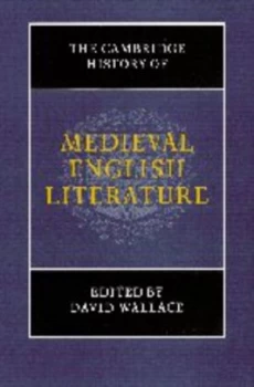 Image of The Cambridge History of Medieval English Literature by David Wallace Hardback