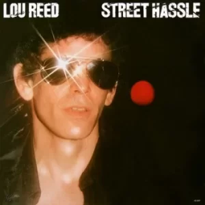 Image of Street Hassle by Lou Reed Vinyl Album