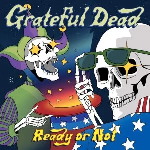 Image of Grateful Dead - Ready Or Not Vinyl