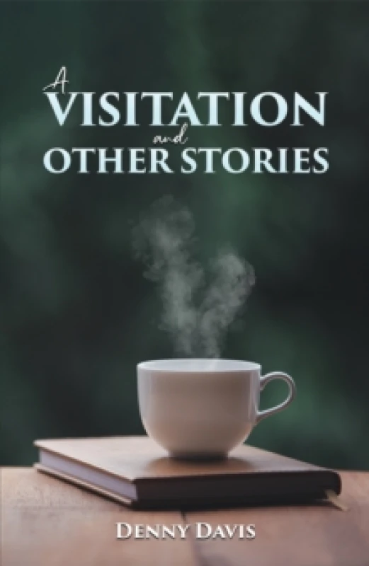Image of A Visitation and Other Stories. Paperback. By Denny Davis Books