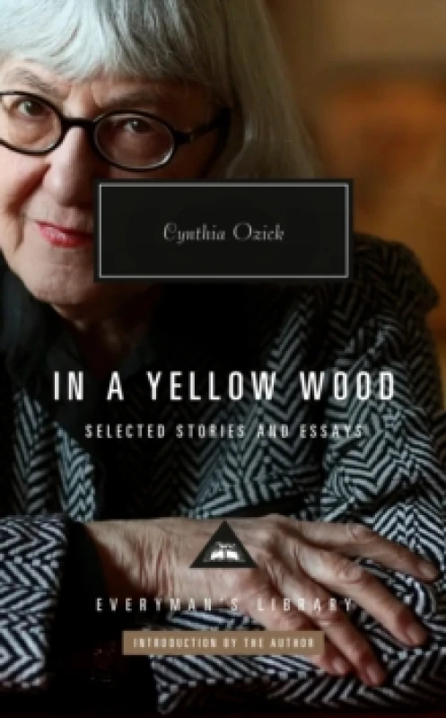 Image of In a Yellow Wood : Selected Stories and Essays Hardback