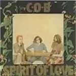 Image of C.O.B. - Spirit Of Love [Remastered]