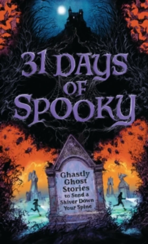 Image of 31 Days of Spooky : Ghastly Ghost Stories to Send a Shiver Down Your Spine (For Adults and Teens) - The Perfect Scary Supernatural Gifts for Halloween