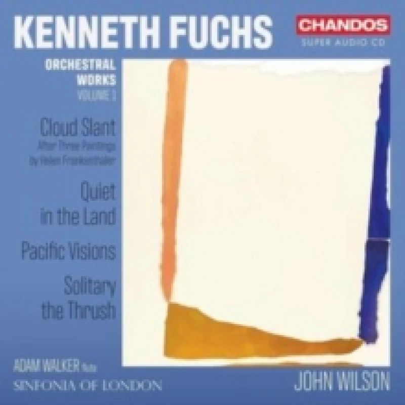 Image of Kenneth Fuchs: Orchestral Works SACD / Hybrid
