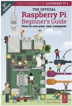 Image of The Official Raspberry Pi Beginner's Guide: How to use your new computer (3rd Ed)