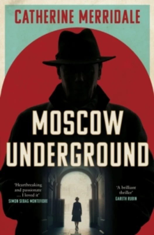 Image of Moscow Underground. Hardback. By Catherine Merridale Books