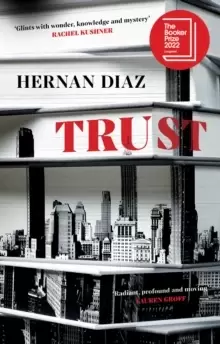 Image of Trust : Longlisted for the Booker Prize 2022