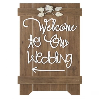 Image of Welcome To The Wedding Sign By Heaven Sends