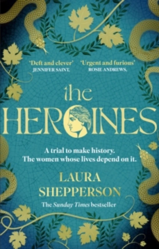 Image of The Heroines : The instant Sunday Times bestseller Paperback / softback