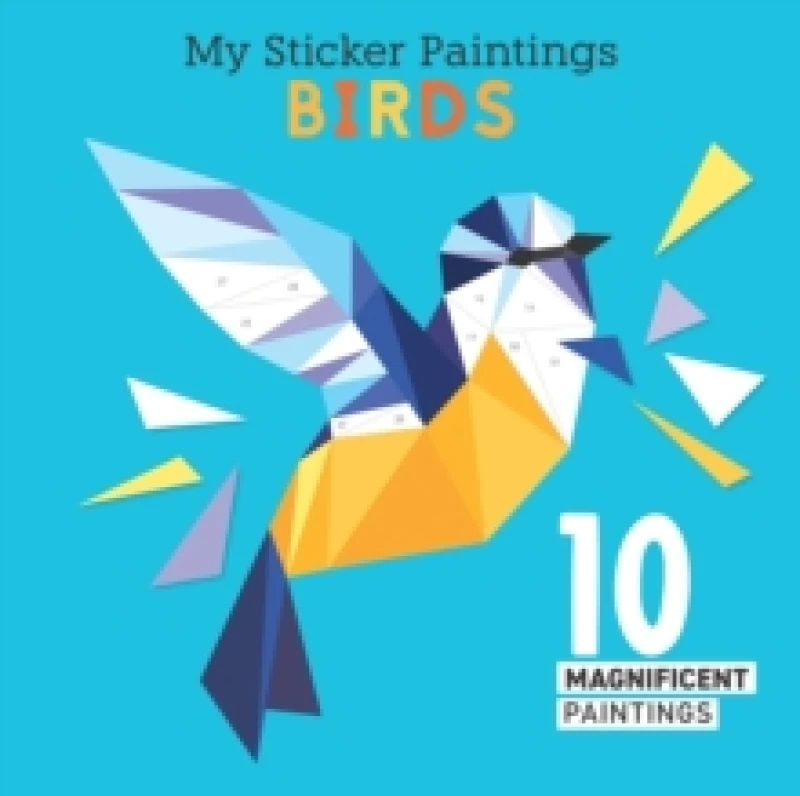 Image of Clorophyl Editions My Sticker Paintings: Birds Book Multi unisex
