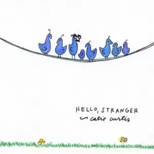 Image of Hello stranger by Catie Curtis CD Album