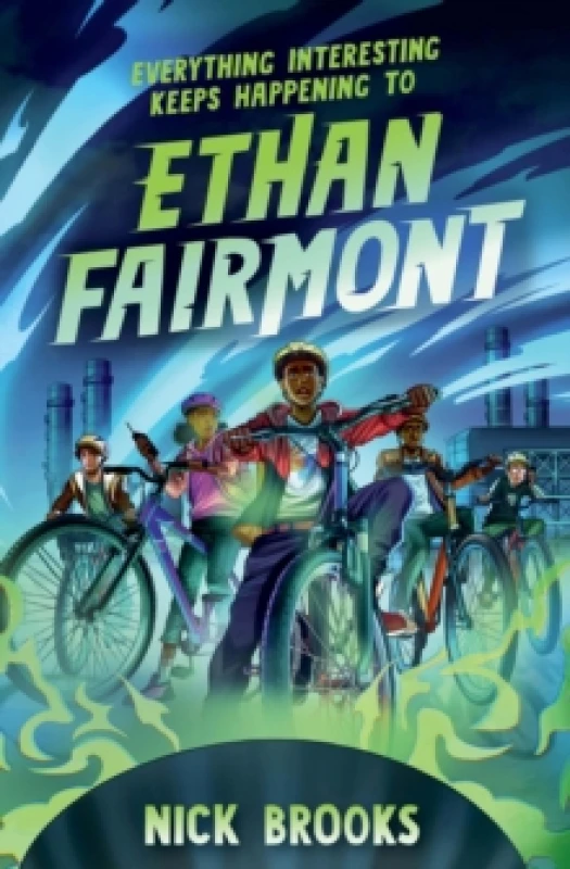 Image of Everything Interesting Keeps Happening to Ethan Fairmont Paperback / softback