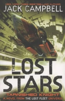 Image of Tarnished Knight by Jack Campbell Paperback