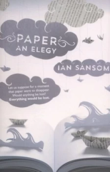 Image of Paper by Ian Sansom Paperback
