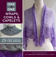 Image of sterling publishing lark books one and one wraps cowls and capelets