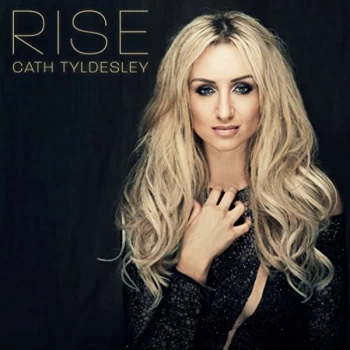 Image of Cath Tyldesley - Rise CD
