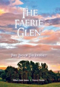 Image of The Faerie Glen by Hilary Jane Jones Hardback