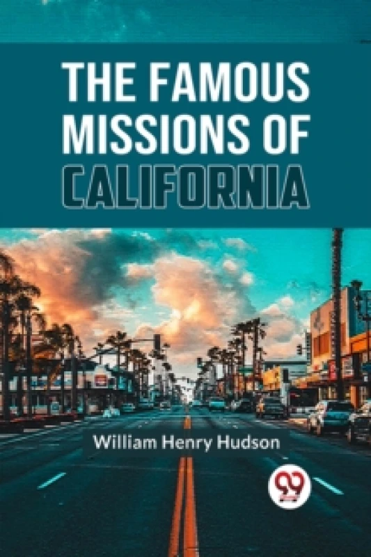 Image of The Famous Missions of California Paperback / softback