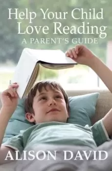 Image of Help your child love reading by Alison David