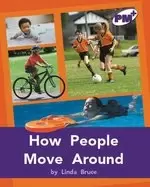 Image of PM Purple: How People Move Around (PM Plus Non-fiction) Levels 20, 21