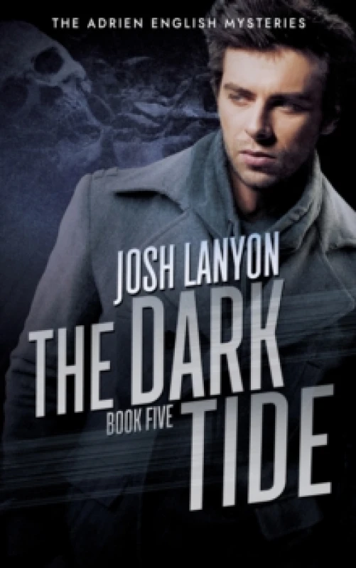 Image of The Dark Tide : The Adrien English Mysteries 5 Paperback / softback