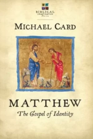 Image of Matthew by Michael Card