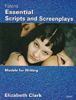 Image of Essential Scripts and Screenplays. Student Book by Elizabeth Clark Paperback