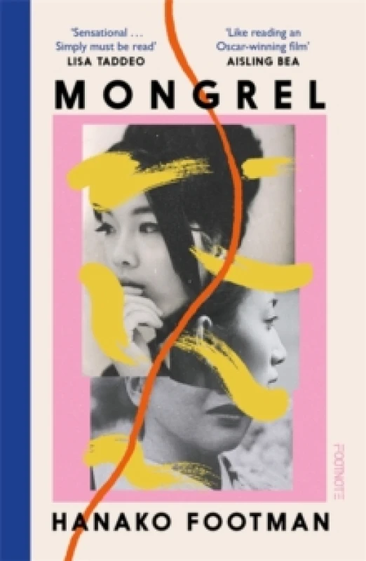 Image of Mongrel : 'So beautiful ... It must be read' - LISA TADDEO Paperback / softback