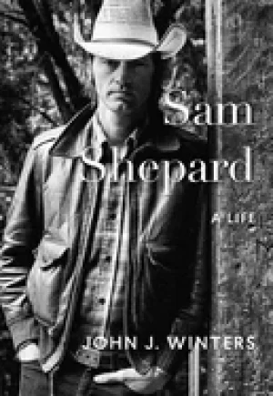 Image of sam shepard a life