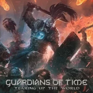 Image of Tearing Up the World by Guardians Of Time Vinyl Album