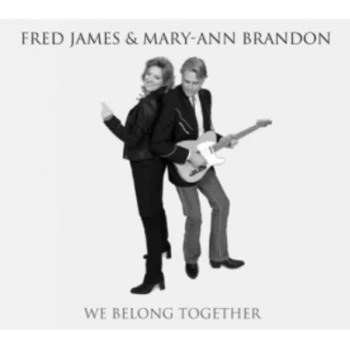 Image of Fred James & Mary-Ann Brandon - We Belong Together CD
